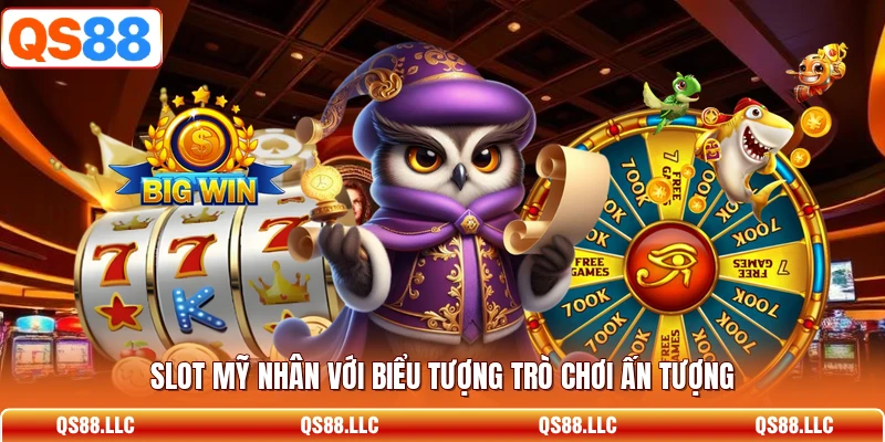 Slot mỹ nhân với biểu tượng trò chơi ấn tượng